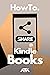 Share Kindle Books: Simplified Guide on How to Lend or Loan Kindle Books from your Amazon Kindle Library to your Friend or Family Member