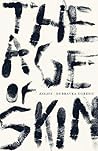 The Age of Skin by Dubravka Ugrešić
