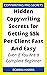 Hidden Copywriting Secrets for Getting $5k Per Client Fast An... by Robbin Harris