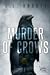 Murder Of Crows (Lake Pines...