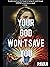 Your God Won't Save You by Pavan