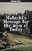 Wherein Have We Robbed God? Malachi’s Message for the Men of Today