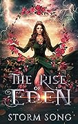 The Rise of Eden