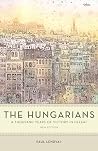 The Hungarians: A...