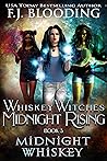Midnight Whiskey:...