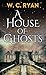A House of Ghosts