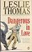 Dangerous In Love