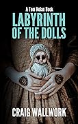 Labyrinth of the Dolls