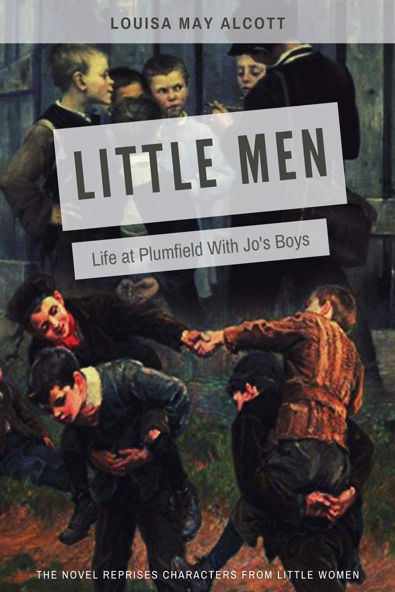 Little Men: Life at Plumfield With Jo's Boys