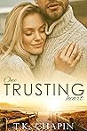 One Trusting Heart