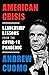American Crisis: Leadership Lessons from the COVID-19 Pandemic