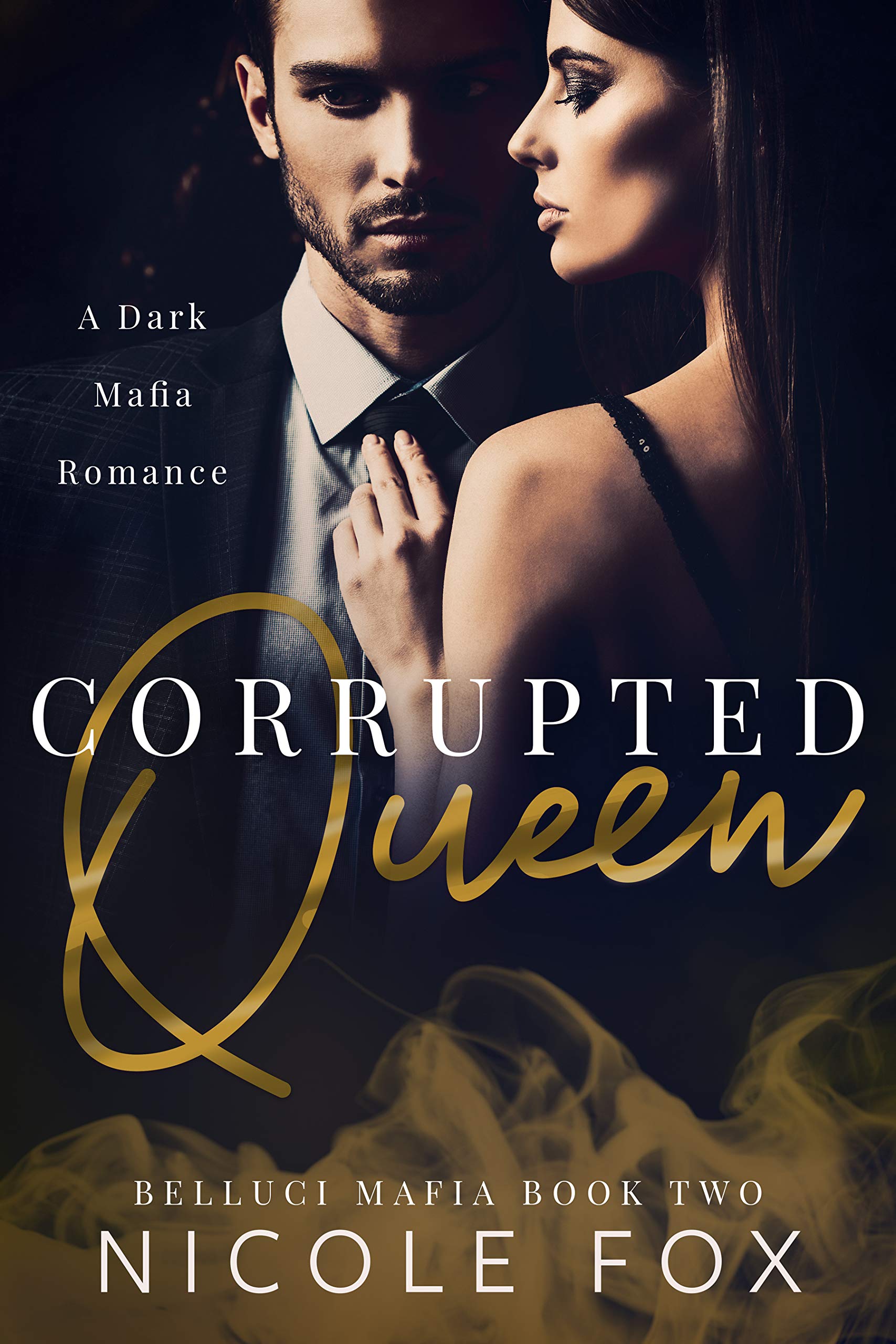 Corrupted Queen (Belluci Mafia #2)