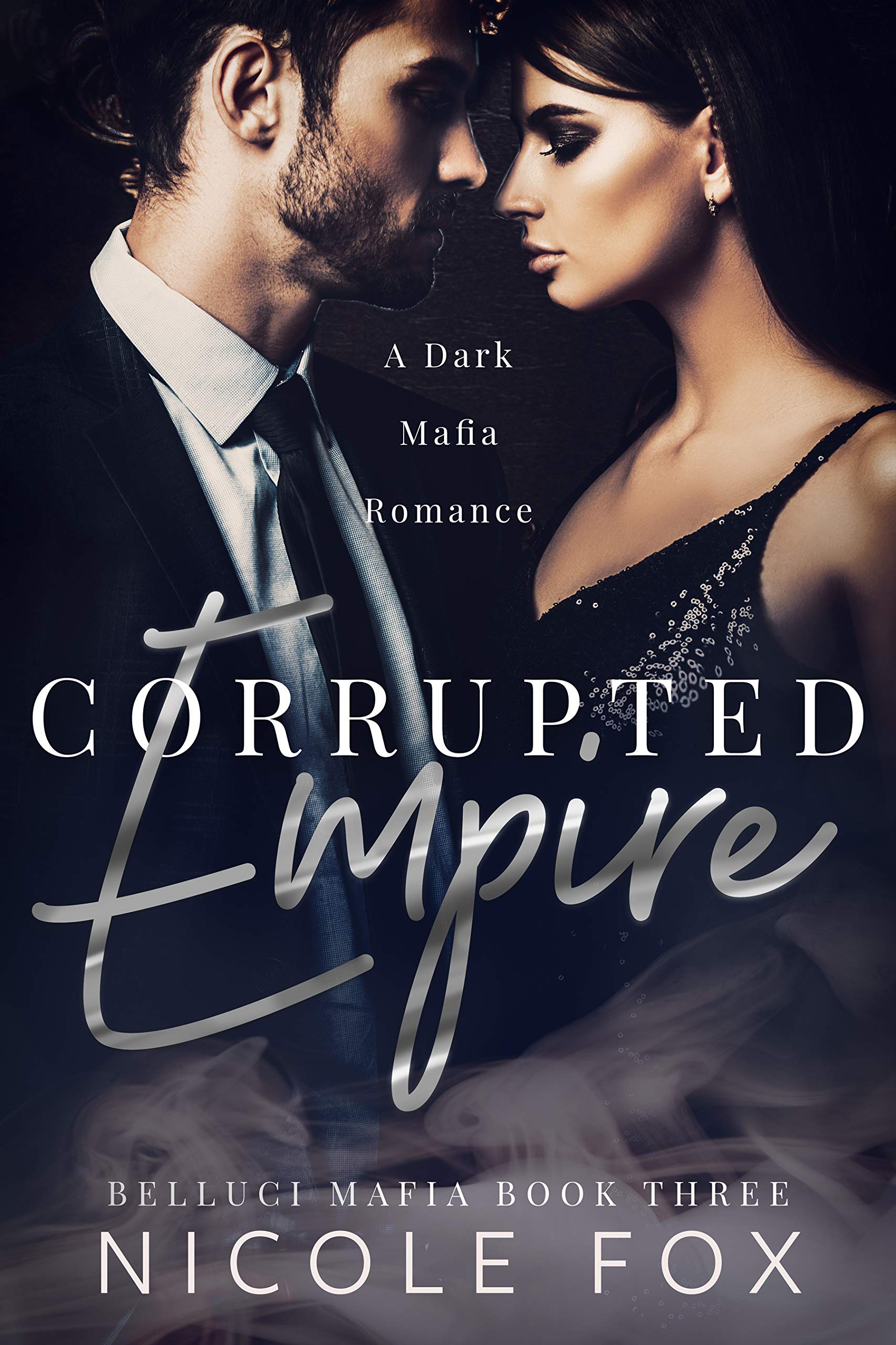 Corrupted Empire (Belluci Mafia #3)