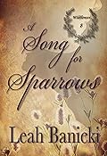 A Song for Sparrows