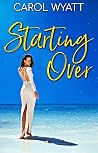 Starting Over