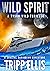 Wild Spirit (Tyson Wild Thriller, #20)