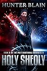 Holy Sheoly by Hunter Blain