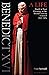 Benedict XVI: A Life Volume...
