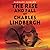 The Rise and Fall of Charles Lindbergh