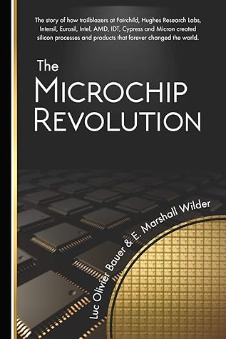 The Microchip Revolution: A brief history