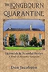 The Longbourn Quarantine