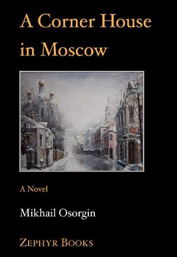 A Corner House in Moscow (Paperback)