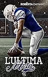 L'ultima meta by Roberta Damiano