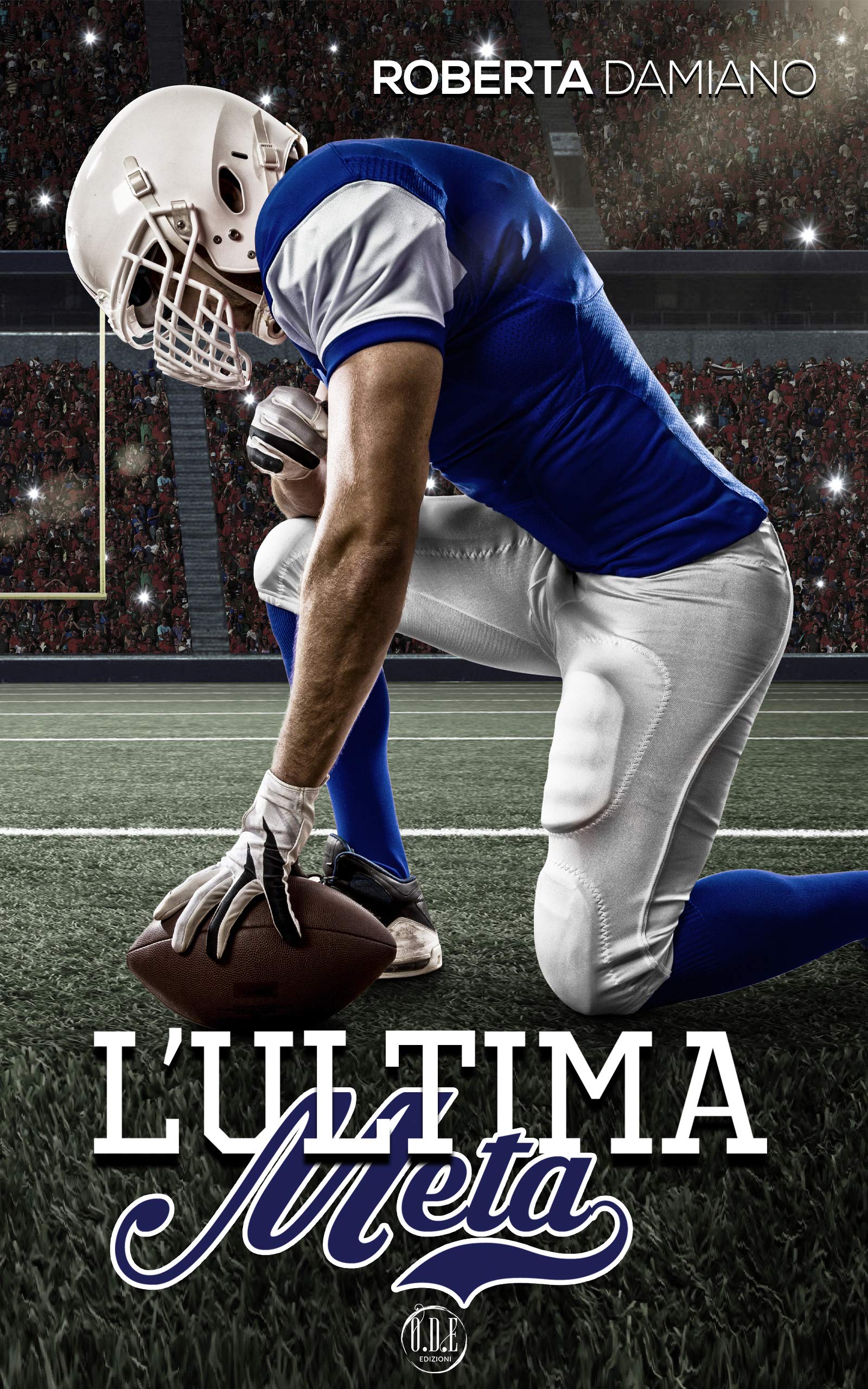 L'ultima meta (The Colemans Vol. 1) (Italian Edition)