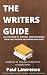 The writers guide: all you ...