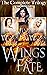 Wings of Fate: The Complete...