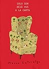 Solo son déjà vus a la carta by Mauro Entrialgo