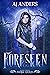 Foreseen (Suoja Guild Book 2)