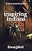 Inspiring Indians