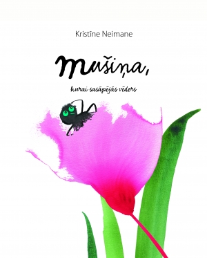 Mušiņa, kurai sasāpējās vēders (Hardcover)