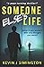 Someone Else's Life
