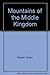 Mountains of the Middle Kingdom