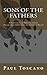 Sons of the Fathers: Remini...