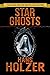 Star Ghosts (The Hans Holzer Paranormal Series Book 5)