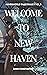 Welcome to New Haven: Haven...