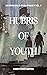 Hubris of Youth (Havenworld...