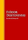 Book cover for Las obras de Dostoyevski: Biblioteca de Grandes Escritores