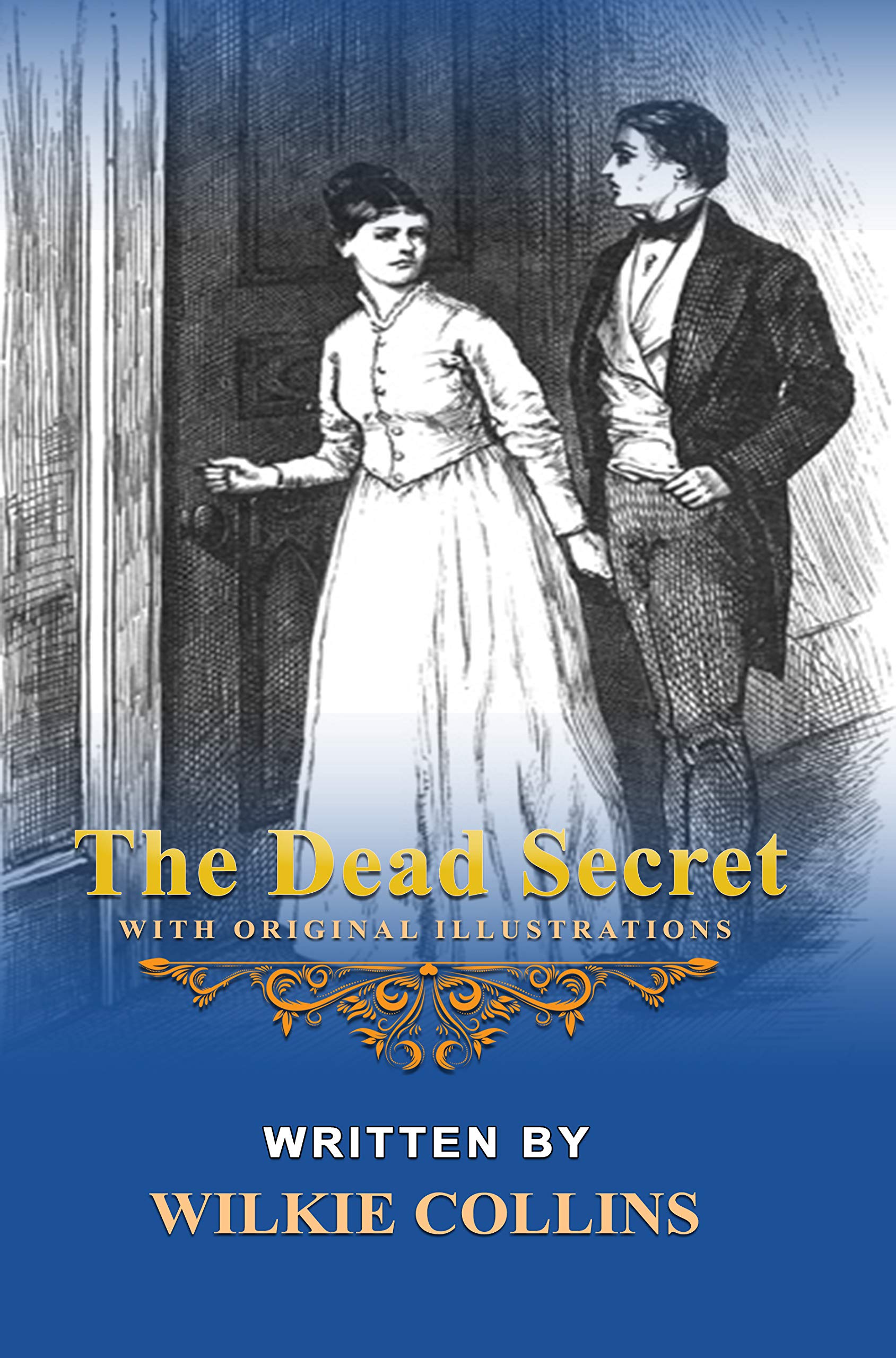 The Dead Secret