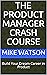The Product Manager Crash C...