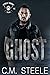 Ghost (A Steele Riders MC, #6)