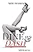 Dine & Dash: A Steamy Workp...