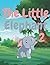 The Little Elephant 2: Chil...