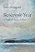 Reservoir Year: A Walker’s Book of Days (New York State Series)