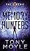 Memory Hunters: A dystopian...