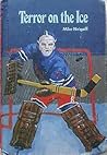 Terror on the Ice by Mike Neigoff