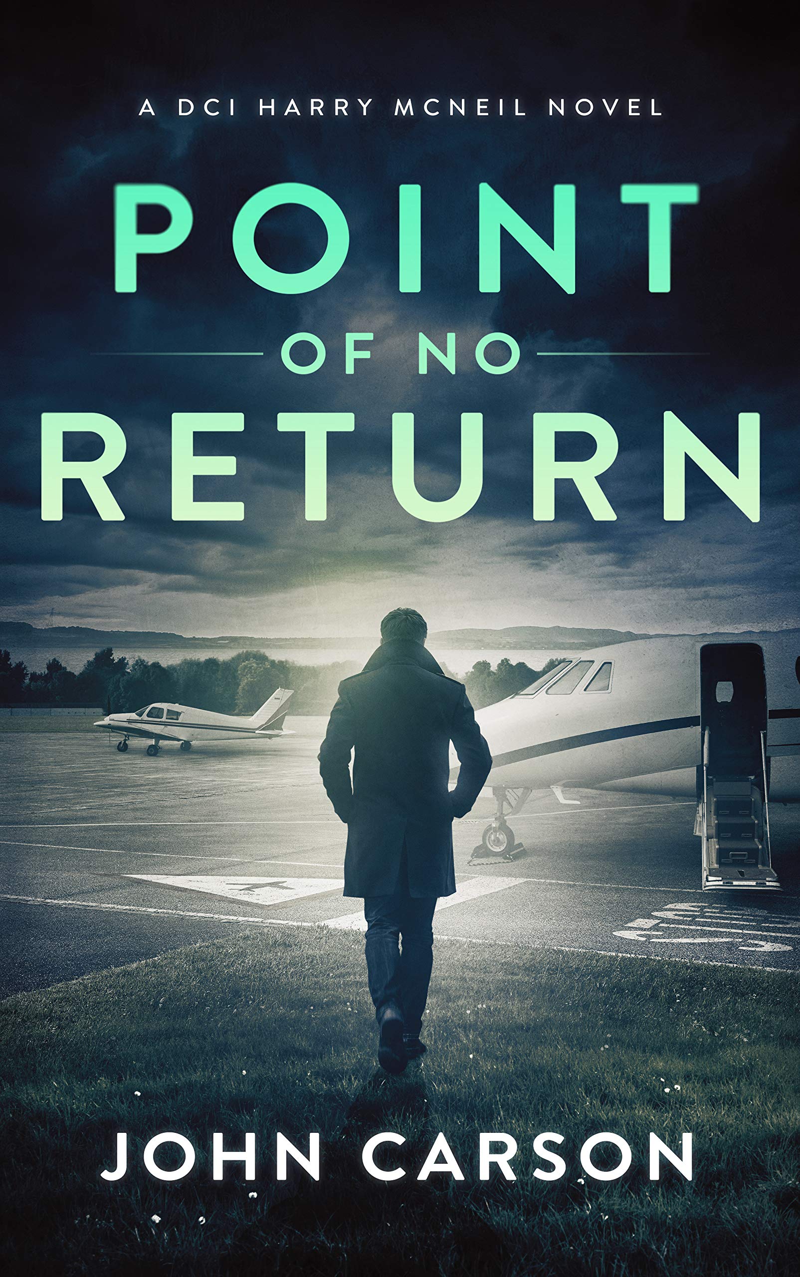 Point of no Return (DCI Harry McNeil, #7)